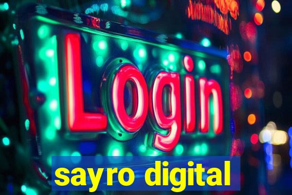 sayro digital